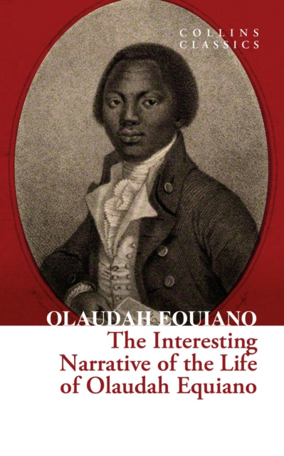 Interesting Narrative of the Life of Olaudah Equiano