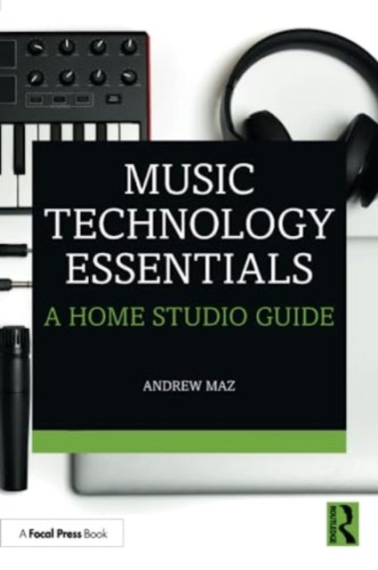 Music Technology Essentials