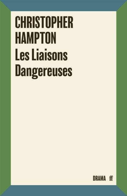 Les Liaisons Dangereuses