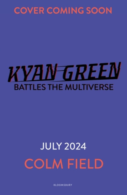 Kyan Green Battles the Multiverse