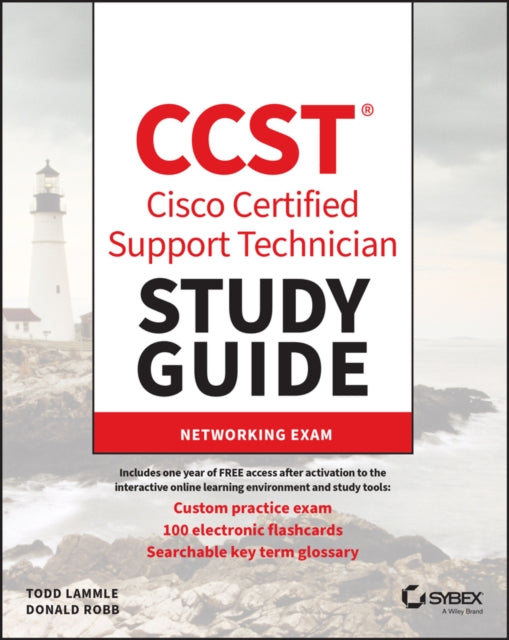 CCST Cisco Certified Support Technician Study Guide