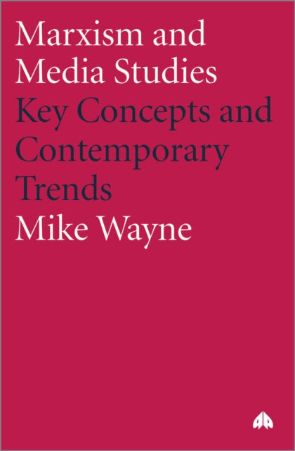 Marxism and Media Studies