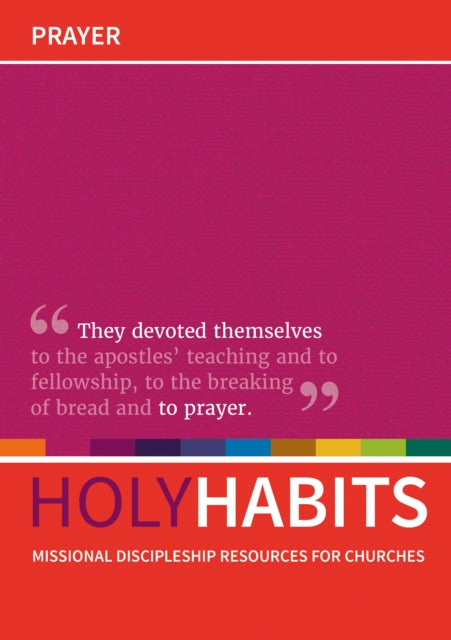 Holy Habits: Prayer