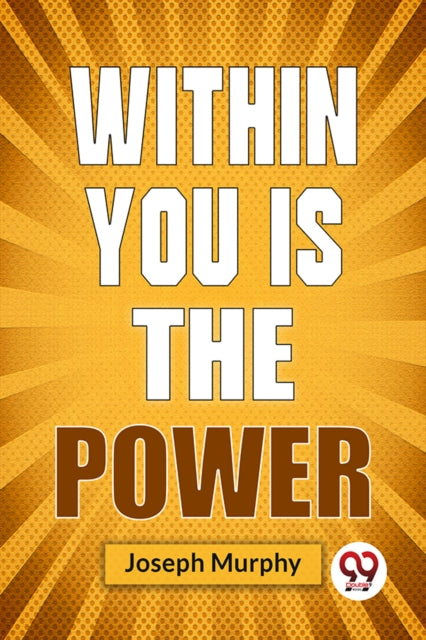 Within You is the Power