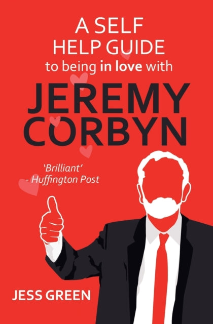 Self Help Guide to Being in Love with Jeremy Corbyn
