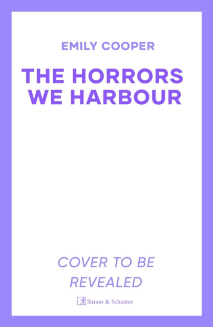 Horrors We Harbour
