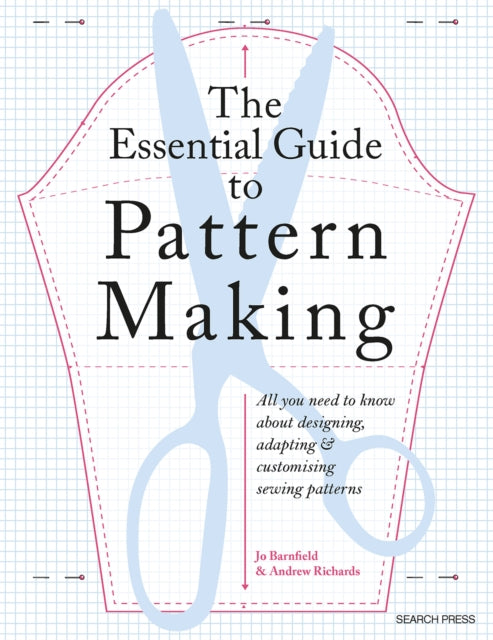 Essential Guide to Pattern Making