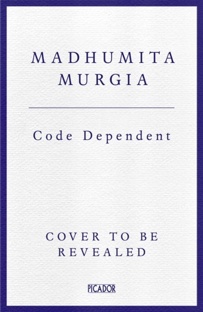 Code Dependent