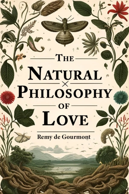 Natural Philosophy of Love (Edition2024)