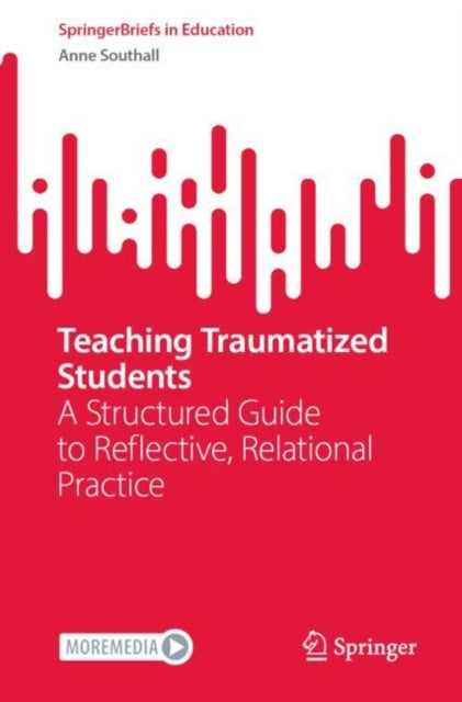 Teaching Traumatized Students