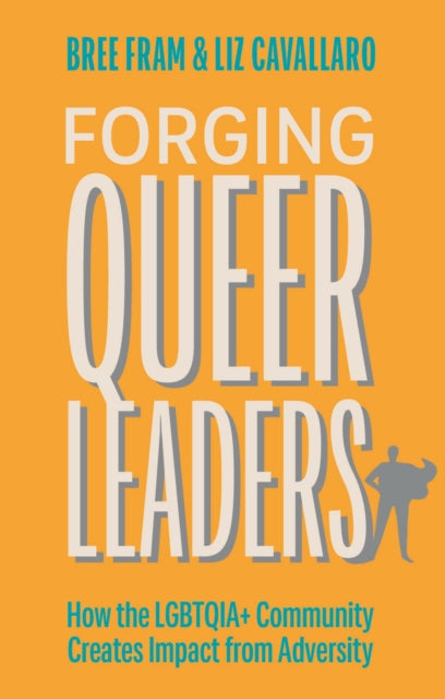 Forging Queer Leaders