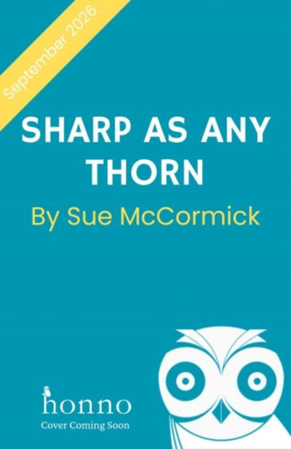 Sharp as any Thorn