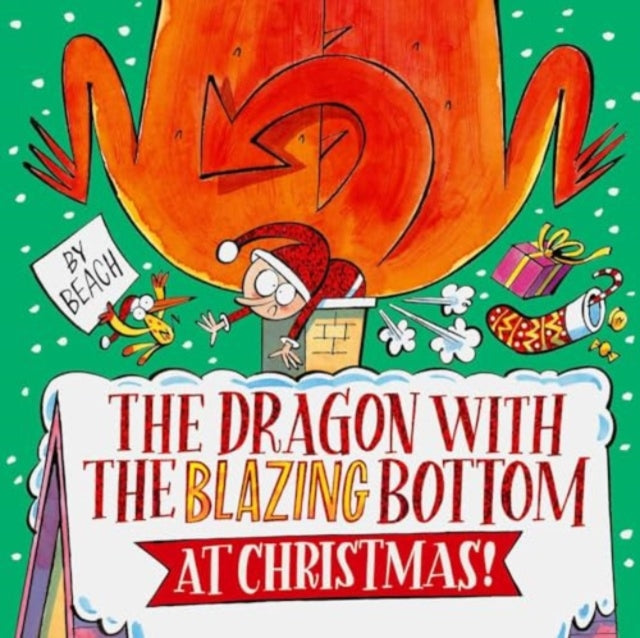 Dragon with the Blazing Bottom at Christmas