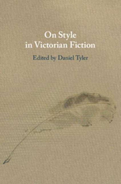 On Style in Victorian Fiction