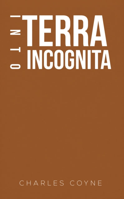 Into Terra Incognita