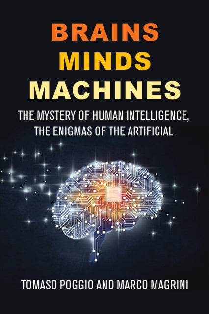 Brains Minds Machines