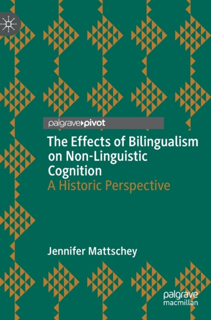 Effects of Bilingualism on Non-Linguistic Cognition