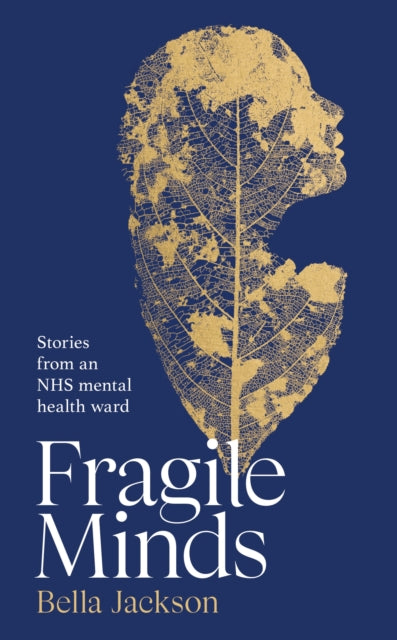 Fragile Minds