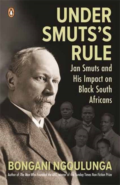 Under Smuts's Rule