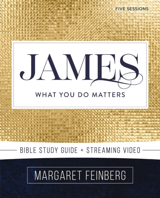 James Bible Study Guide plus Streaming Video