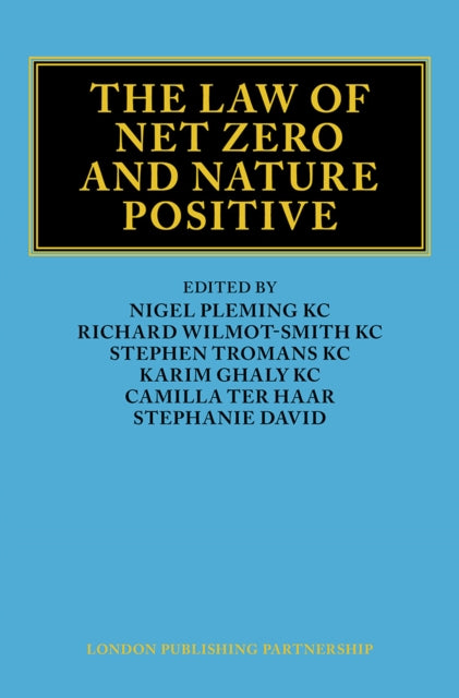 Law of Net Zero and Nature Positive