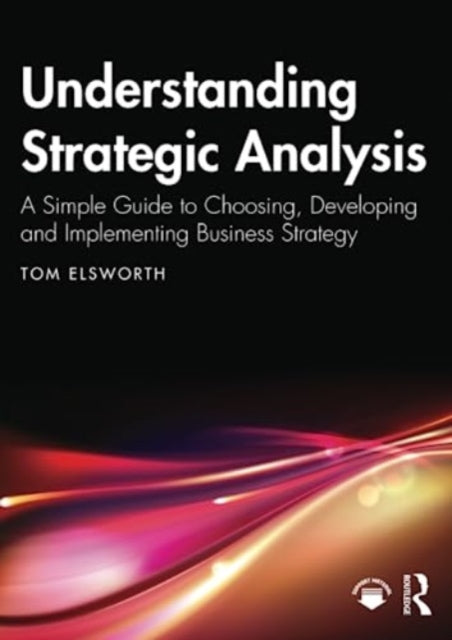 Understanding Strategic Analysis