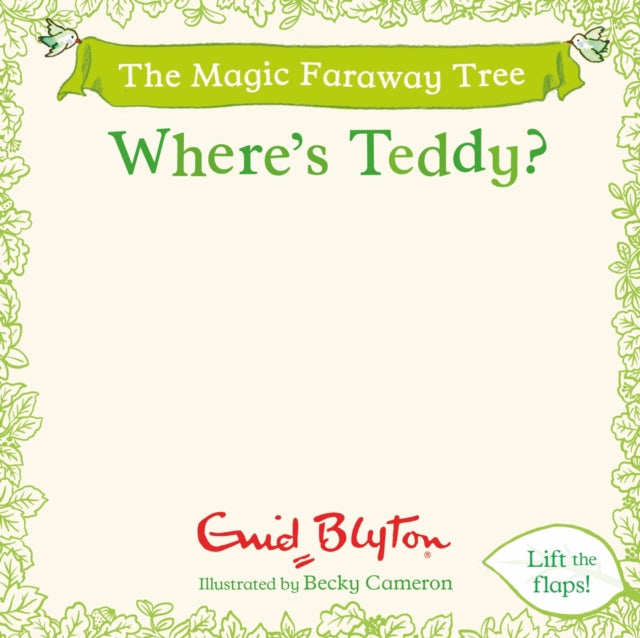 The Magic Faraway Tree: Where's Teddy?