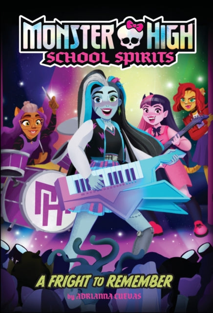 Fright to Remember (Monster High School Spirits #1)