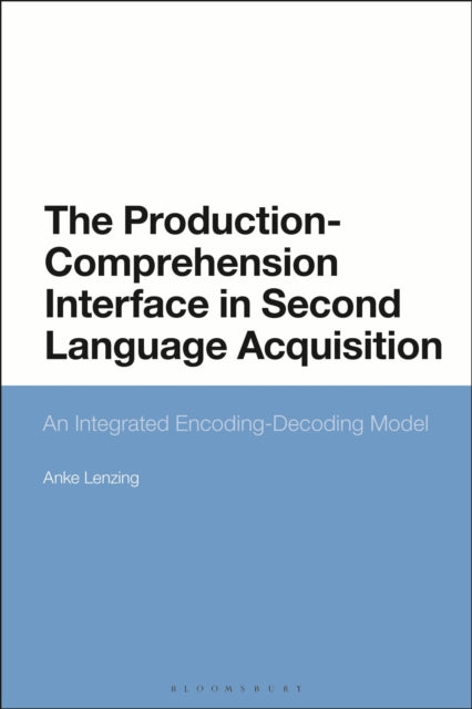 Production-Comprehension Interface in Second Language Acquisition