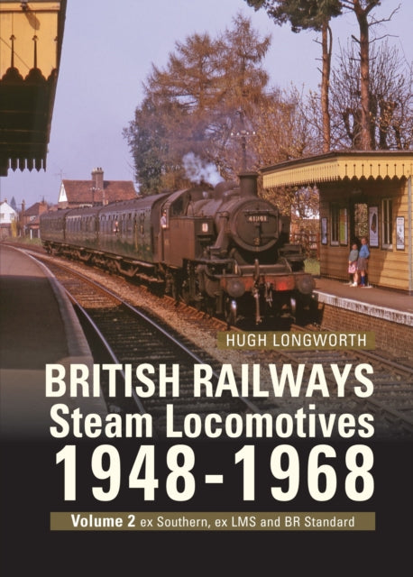 British Railways Steam Locomotives 1948-68