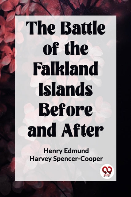 Battle of the Falkland Islands Before and After (Edition2023)
