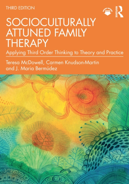 Socioculturally Attuned Family Therapy
