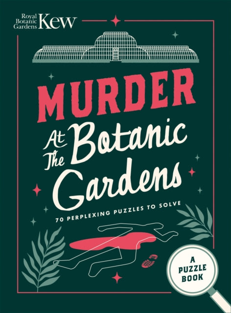 Murder at the Botanic Gardens