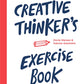 Creative Thinker's Exercise book