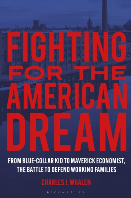 Fighting for the American Dream