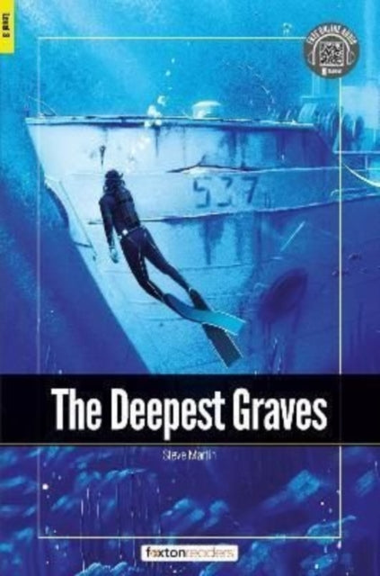 Deepest Graves - Foxton Readers Level 3 (900 Headwords CEFR B1) with free online AUDIO