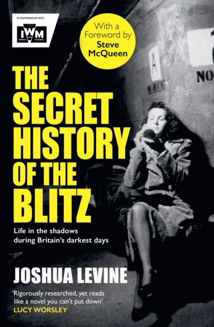 Secret History of the Blitz
