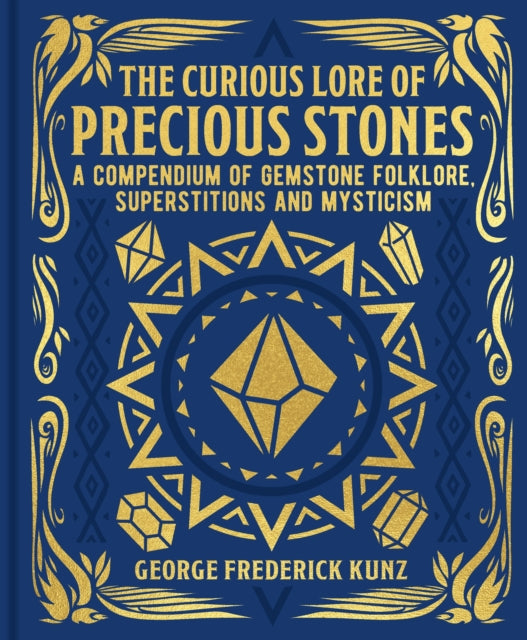 Curious Lore of Precious Stones