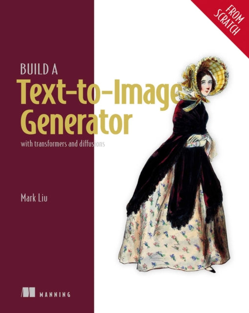Build a Text-to-Image Generator (from Scratch)