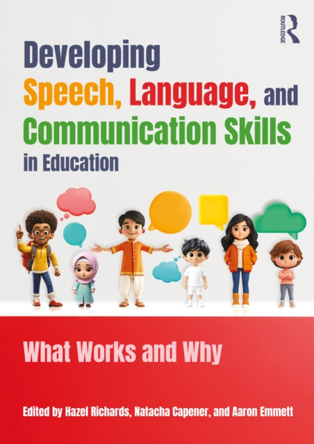 Developing Speech, Language, and Communication Skills in Education