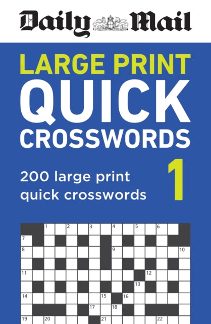 Daily Mail Large Print Quick Crosswords Volume 1