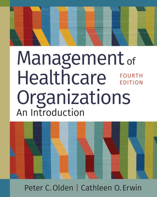 Management of Healthcare Organizations