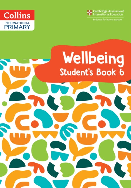 International Primary Wellbeing Student's Book 6