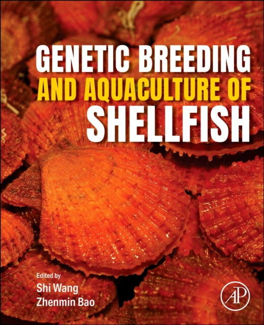 Genetic Breeding and Aquaculture of Shellfish