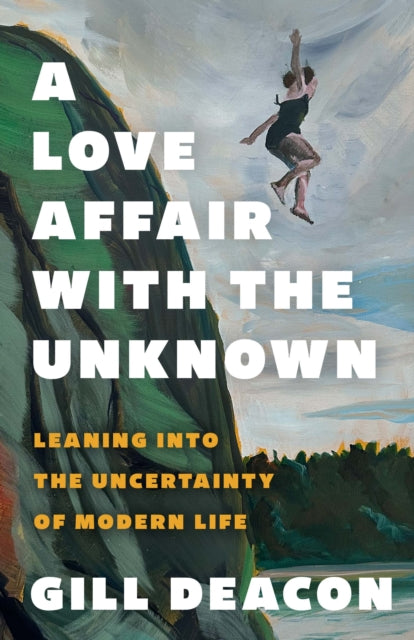 Love Affair with the Unknown