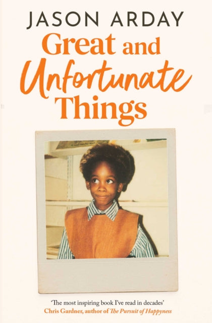 Great and Unfortunate Things