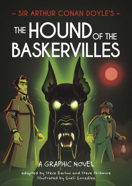 Classics in Graphics: Sir Arthur Conan Doyle's The Hound of the Baskervilles
