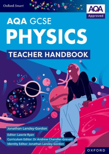 Oxford Smart AQA GCSE Sciences: Physics Teacher Handbook