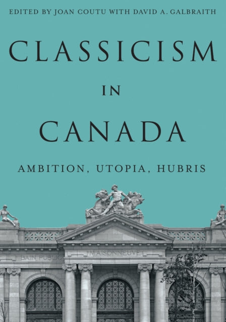 Classicism in Canada