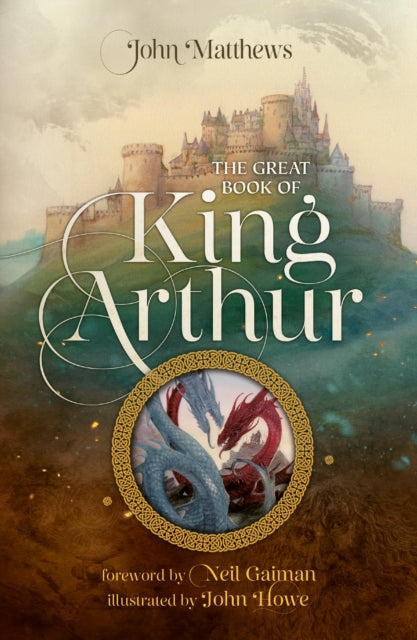 Great Book of King Arthur and His Knights of the Round Table